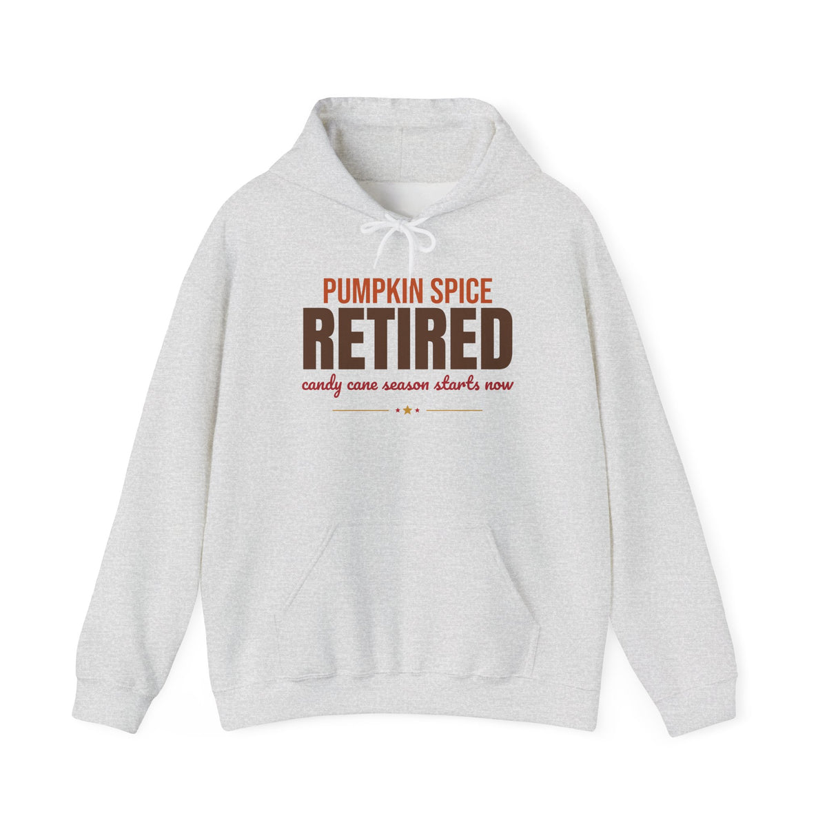 Pumpkin Spice Retired Candy Cane Season Starts Now Hoodie, Funny Christmas Hoodie
