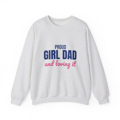 Proud Girl Dad Sweatshirt