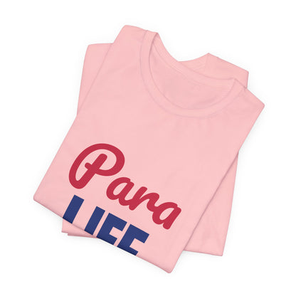 Para Life Here For Every Kid Shirt, Paraprofessional T-Shirt, Para Gift
