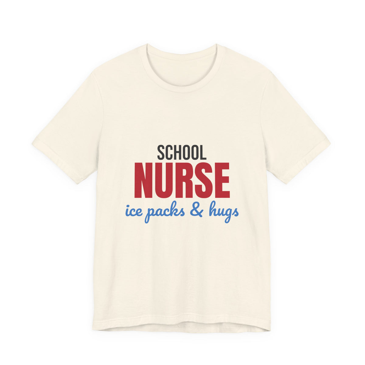 School Nurse Ice Packs and Hugs Shirt, School Nurse T-Shirt, School Nurse Gift