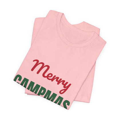 Merry Campmas Shirt, Camping Christmas T-Shirt, Camper Gift
