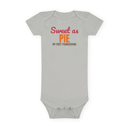 Sweet as Pie My First Thanksgiving Baby Bodysuit