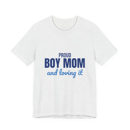 Proud Boy Mom Shirt