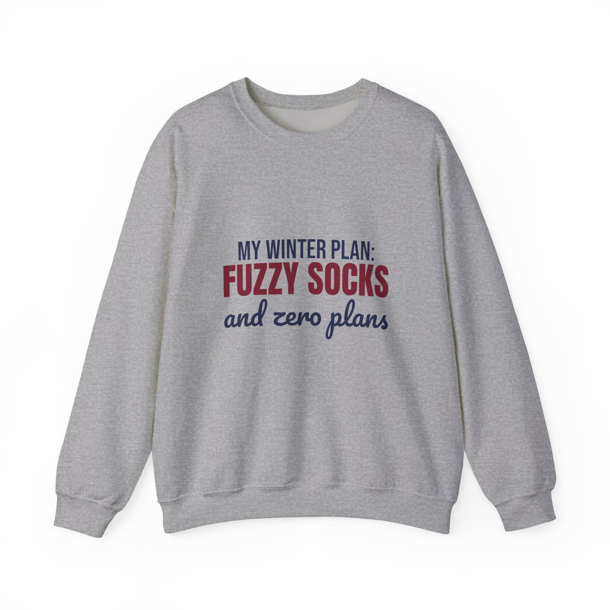 My Winter Plan Fuzzy Socks and Zero Plans Sweatshirt, Funny Winter Crewneck Sweatshirt