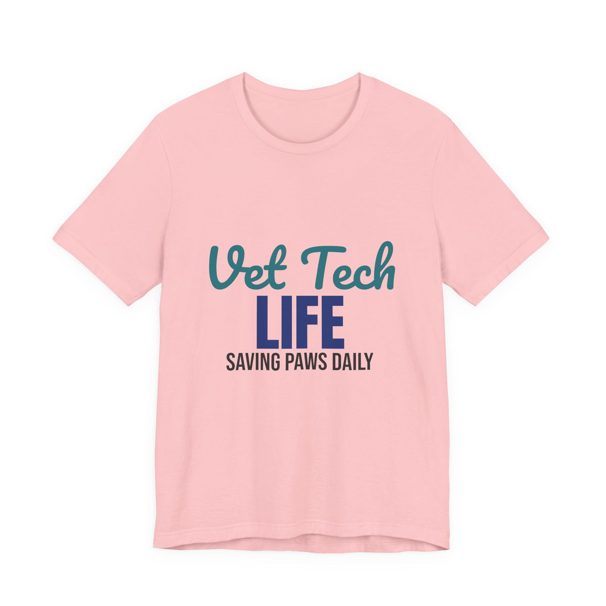 Vet Tech Life Saving Paws Daily Shirt, Vet Tech T-Shirt, Veterinary Technician Gift