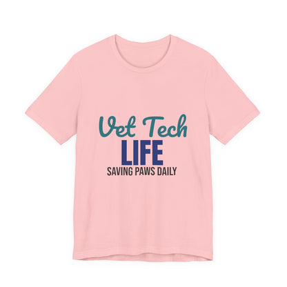 Vet Tech Life Saving Paws Daily Shirt, Vet Tech T-Shirt, Veterinary Technician Gift
