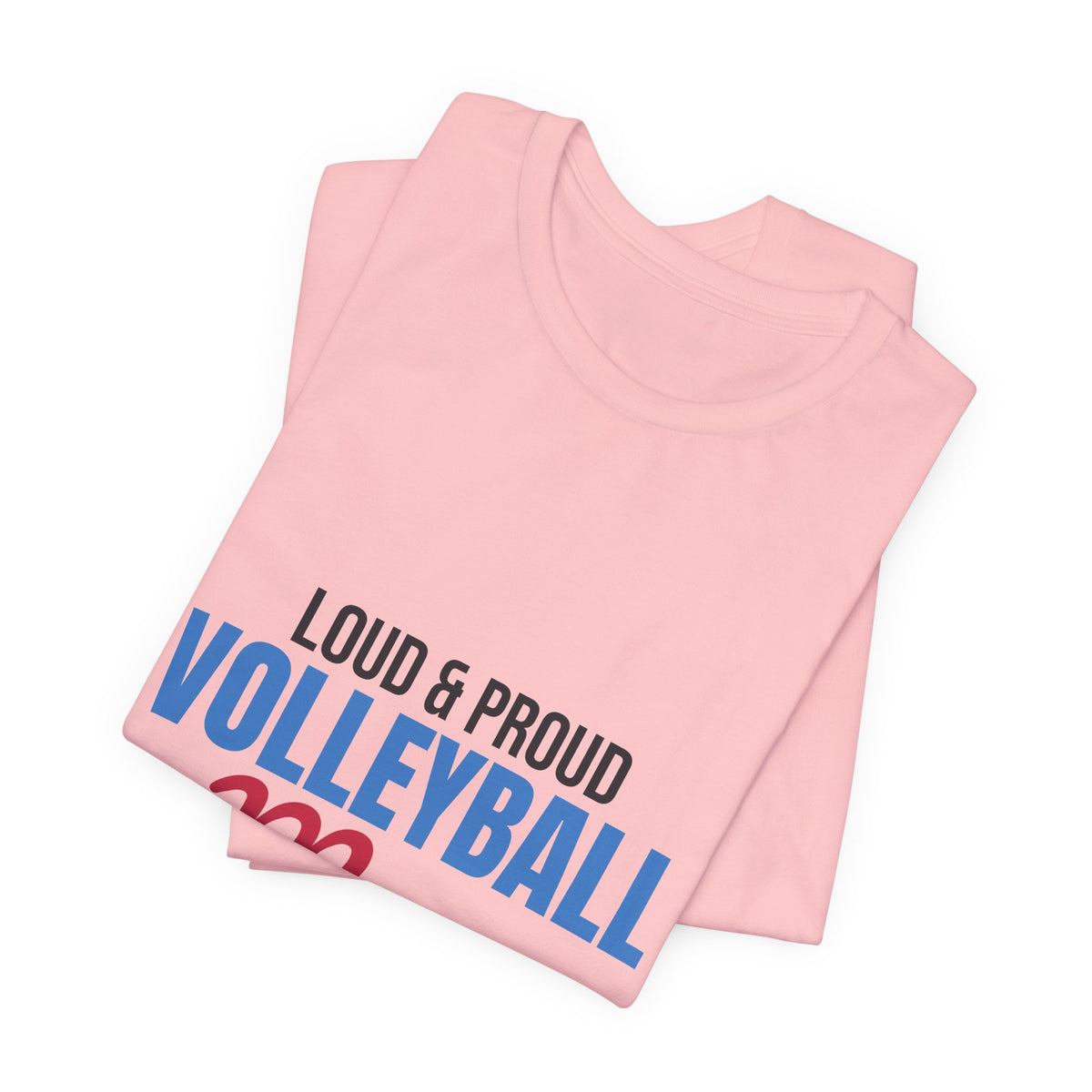 Loud and Proud Volleyball Mom Shirt, Volleyball Mom T-Shirt, Game Day Tee