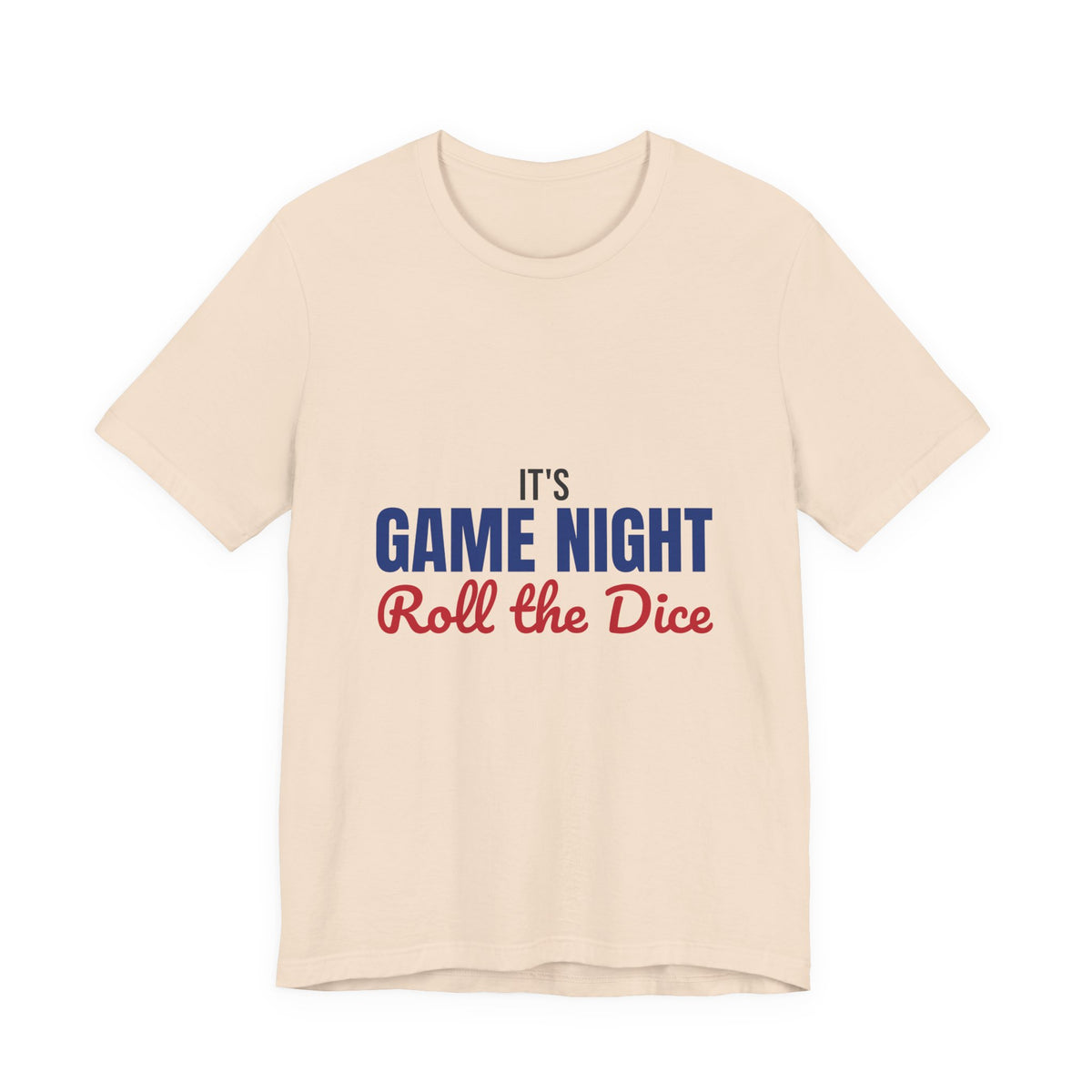 It's Game Night Roll the Dice Shirt