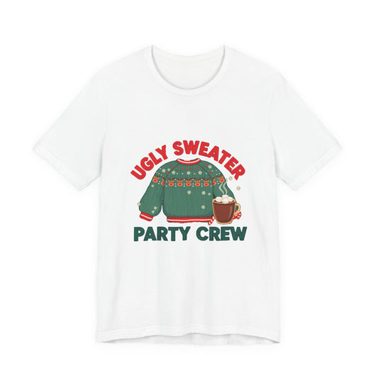 Ugly Sweater Party Crew Shirt