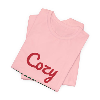 Cozy Season Vibes Shirt, Winter T-Shirt, Cozy Holiday Tee