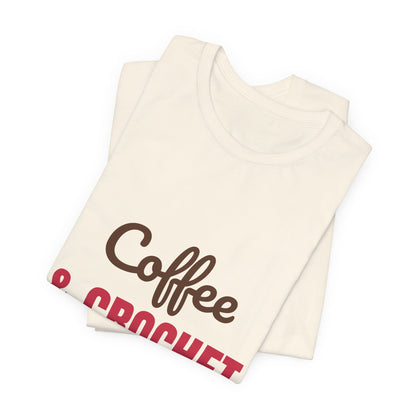 Coffee and Crochet Hooked on Both Shirt, Crochet T-Shirt, Crochet Lover Gift