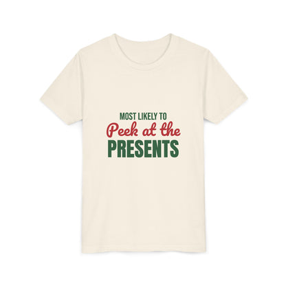 Most Likely to Peek at the Presents Kids Shirt, Most Likely to Peek at the Presents Kids T-Shirt
