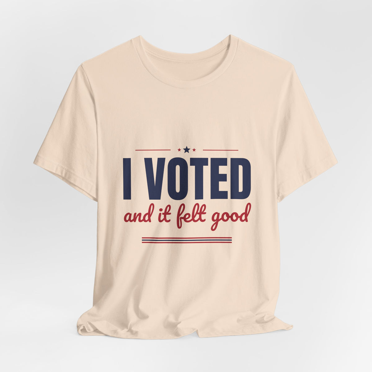 I Voted and It Felt Good Shirt, I Voted T-Shirt, Election Day Tee