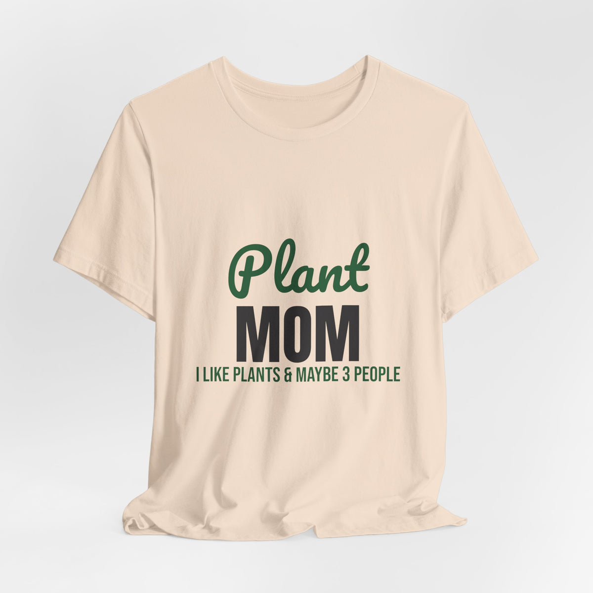 Plant Mom Shirt, Plant Lover T-Shirt, Plant Lady Gift