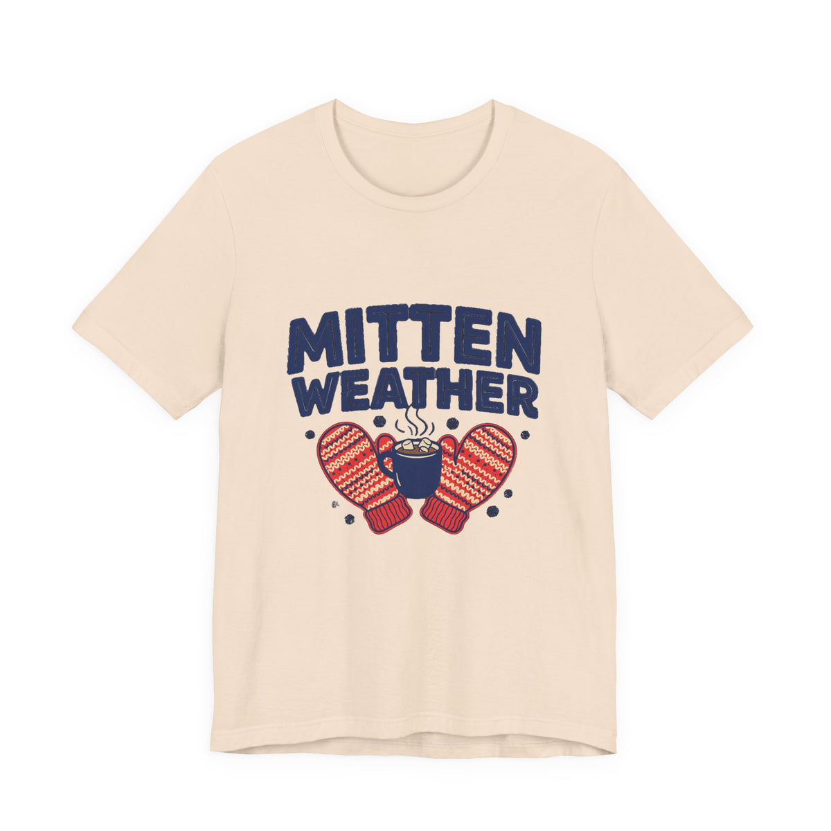 Mitten Weather Hot Cocoa Shirt