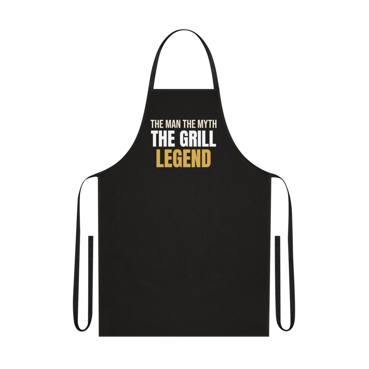 The Man The Myth The Grill Legend Apron