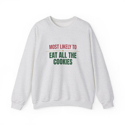 Most Likely To Eat All The Cookies Sweatshirt, Matching Family Christmas Crewneck, Funny Holiday Sweater