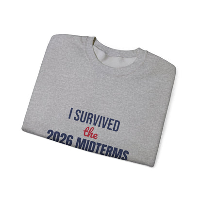 I Survived the 2026 Midterms Sweatshirt, Funny Election Crewneck, Midterms 2026