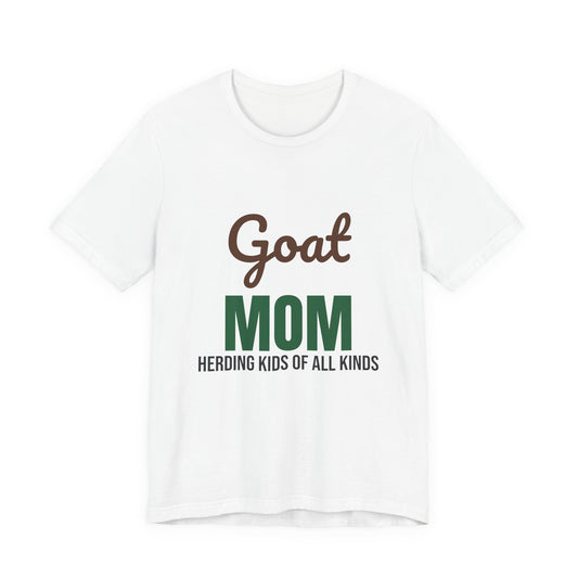 Goat Mom Herding Kids of All Kinds Shirt