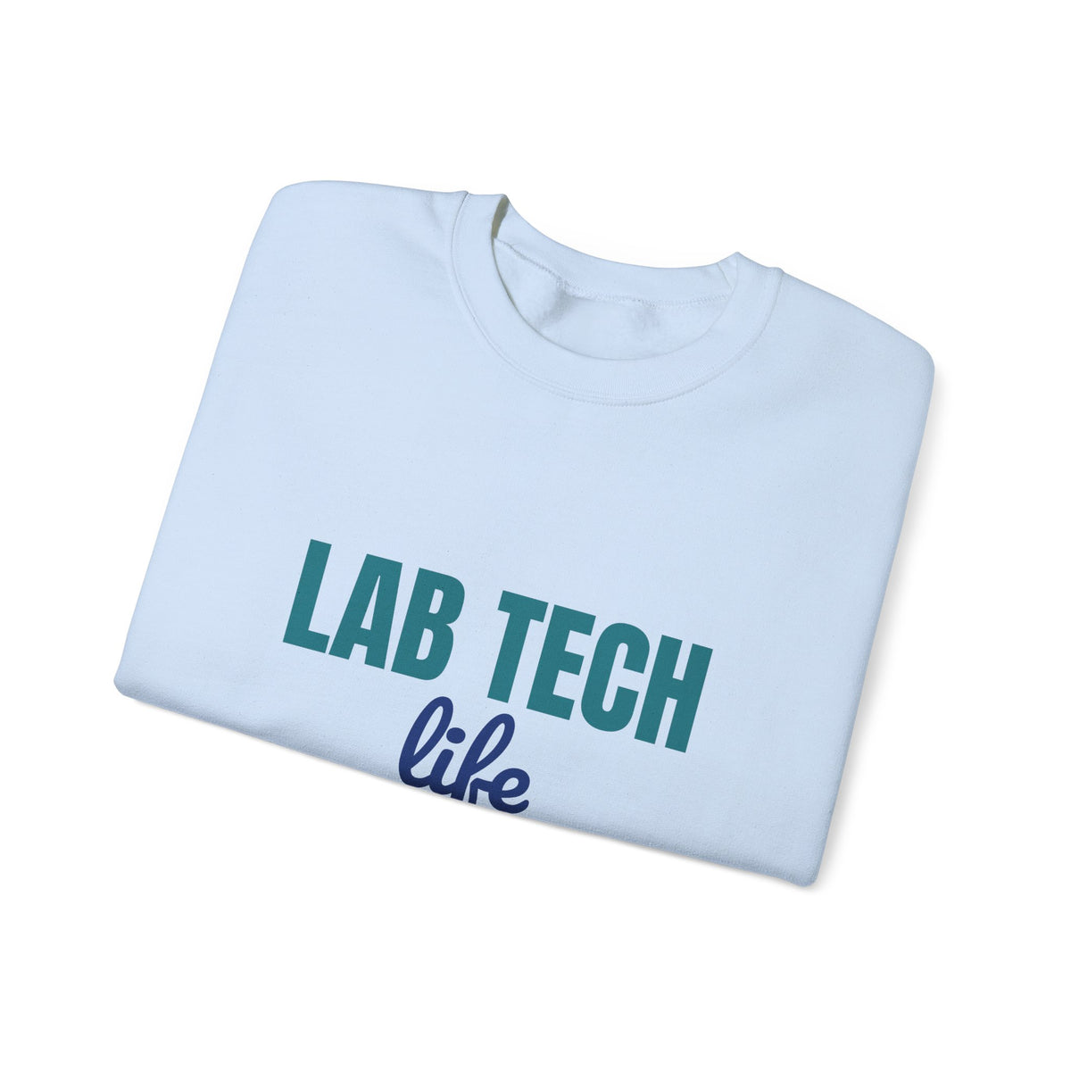 Lab Tech Life Tubes Tests and Too Much Coffee Sweatshirt, Lab Tech Life Crewneck Sweatshirt