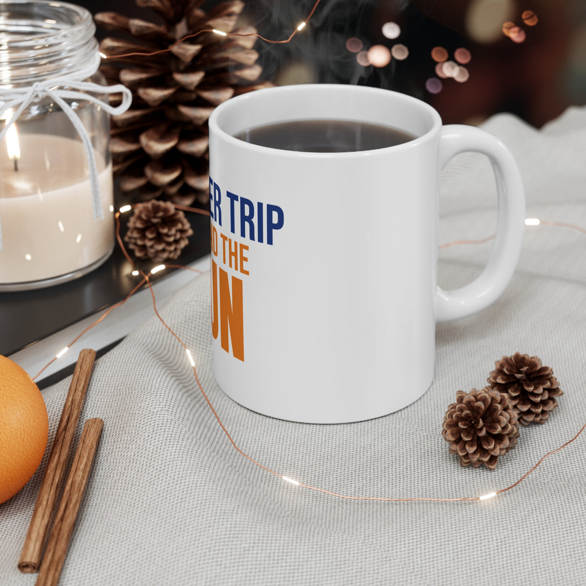 Another Trip Around the Sun Mug