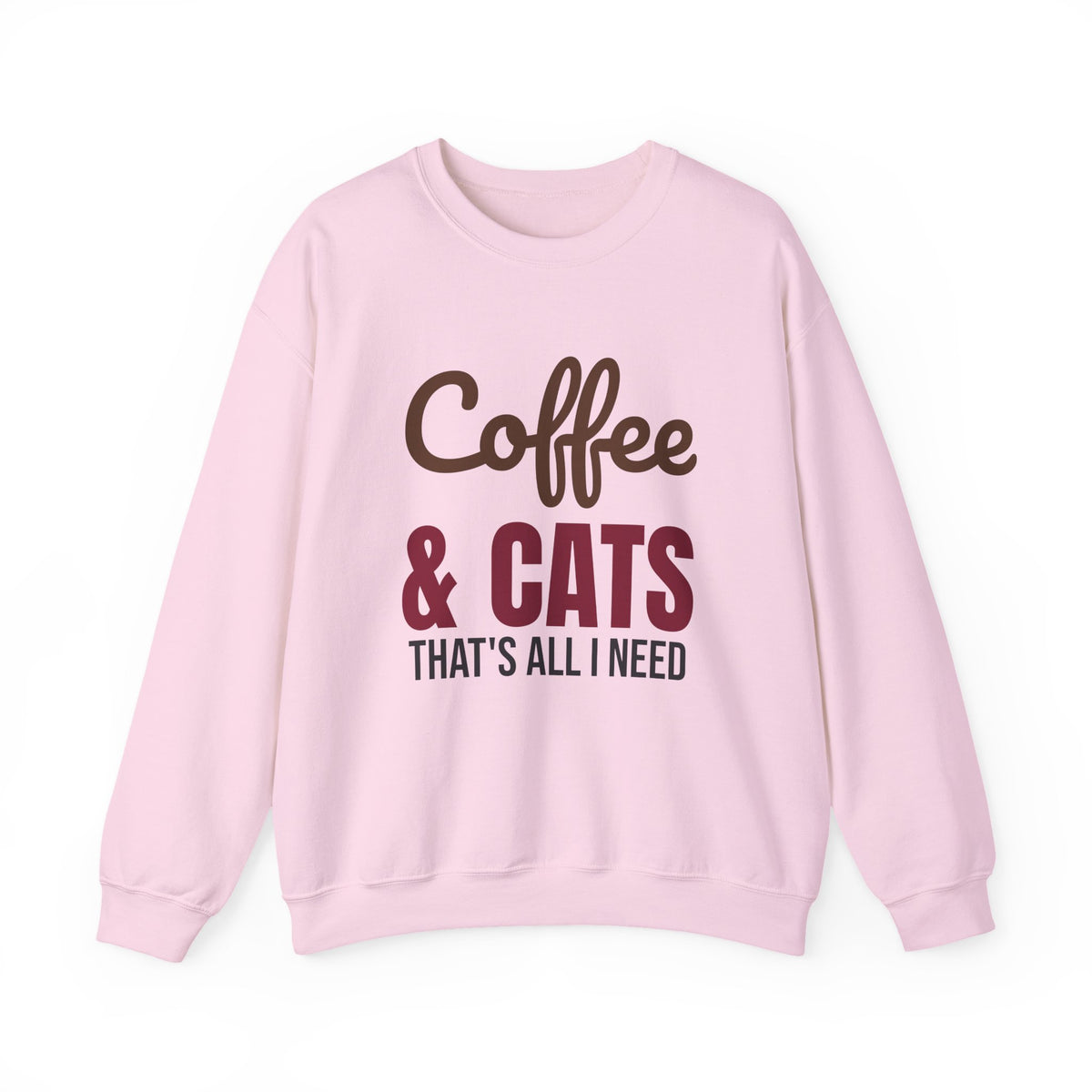 Coffee and Cats That's All I Need Sweatshirt, Cat Lover Crewneck