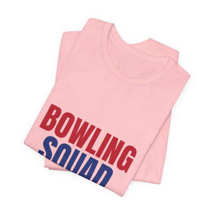 Bowling Squad Here for the Strikes and Snacks Shirt, Bowling Squad T-Shirt, Bowling Team Shirts