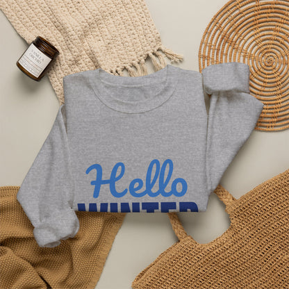 Hello Winter Cozy Season Mode Sweatshirt, Winter Crewneck, Cozy Season Sweatshirt