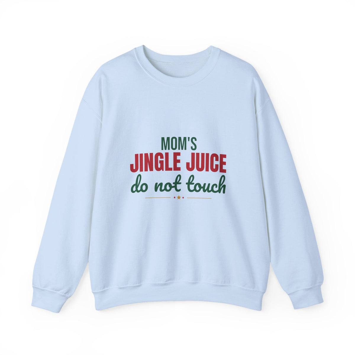 Mom's Jingle Juice Do Not Touch Sweatshirt, Christmas Mom Crewneck Sweatshirt