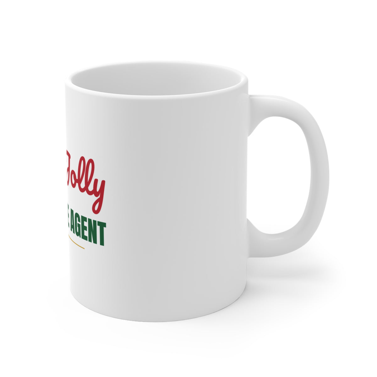 Holly Jolly Real Estate Agent Mug, Real Estate Agent Christmas Coffee Mug 11oz
