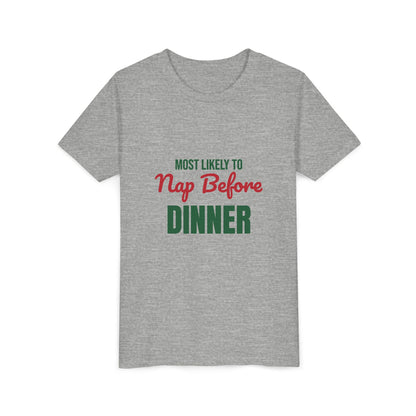 Most Likely to Nap Before Dinner Kids Shirt, Most Likely to Nap Before Dinner Kids T-Shirt