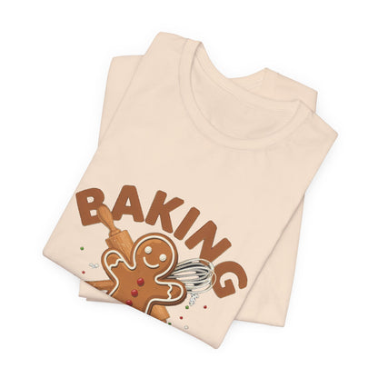 Baking Spirits Bright Shirt, Christmas Baking T-Shirt, Gingerbread Holiday Tee