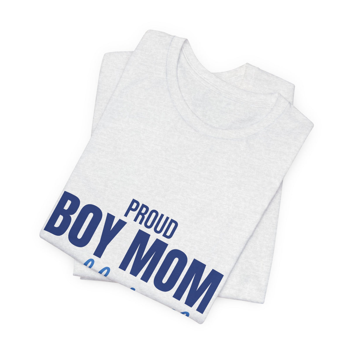 Proud Boy Mom Shirt, Mom T-Shirt, Gift for Mom from Son