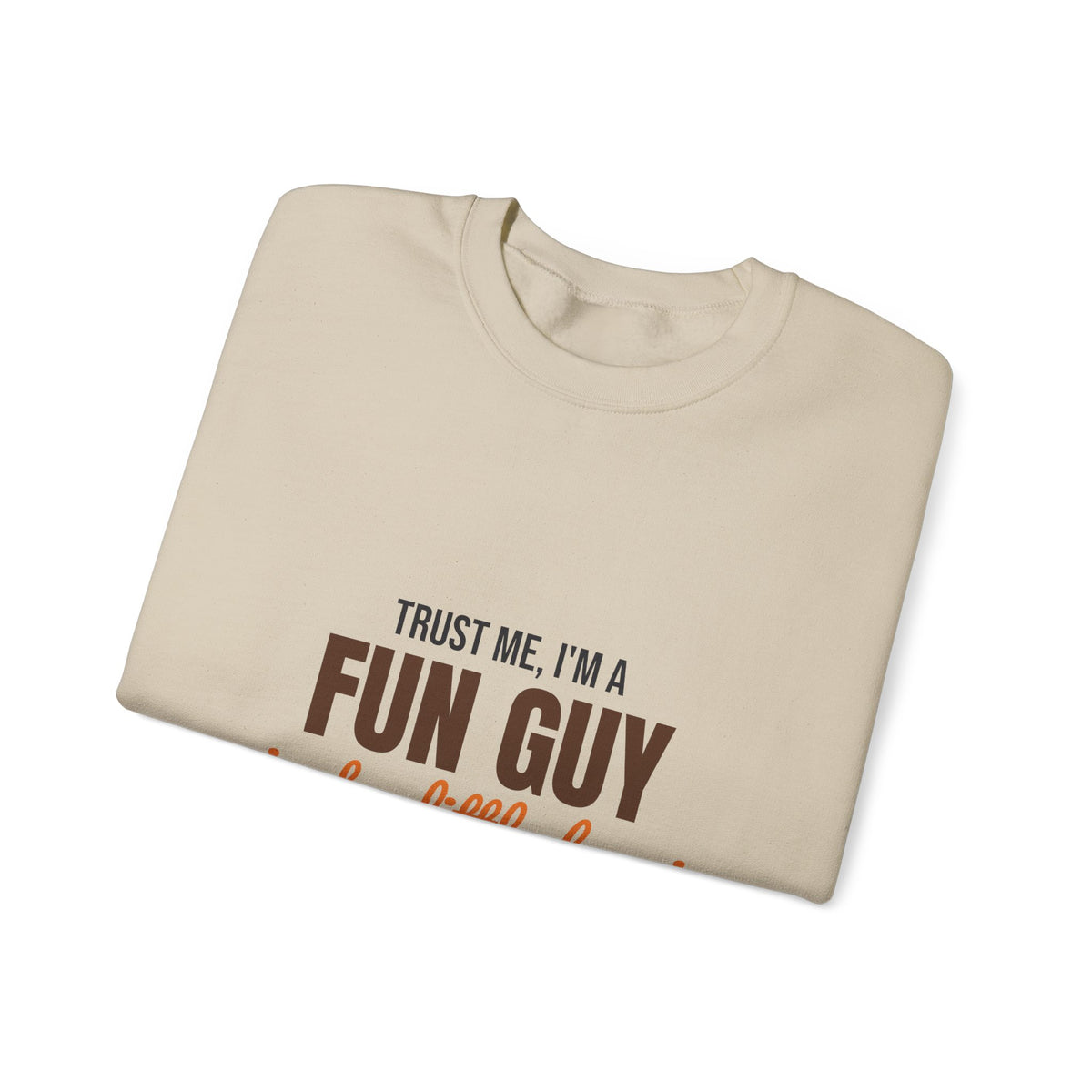Trust Me I'm a Fun Guy Just a Little Fungi Sweatshirt, Fun Guy Fungi Crewneck Sweatshirt