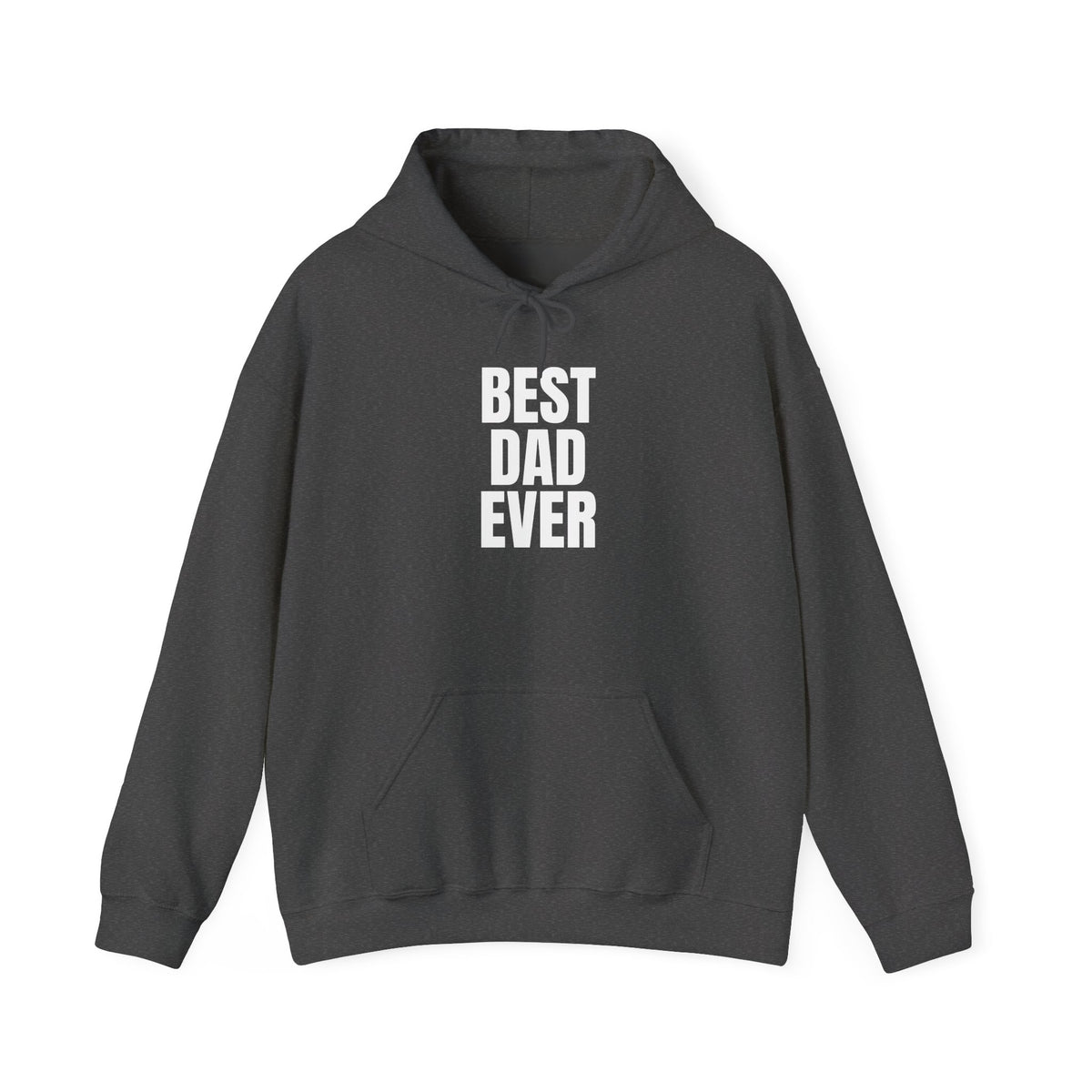 Best Dad Ever Hoodie