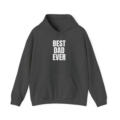 Best Dad Ever Hoodie
