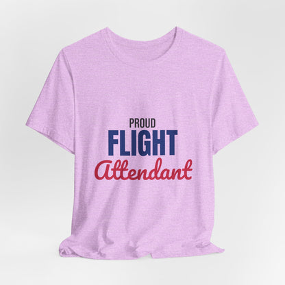 Proud Flight Attendant Shirt, Flight Attendant T-Shirt, Cabin Crew Gift