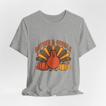 Gather and Gobble Retro Turkey Shirt, Gather and Gobble Thanksgiving Shirt, Retro Turkey Tee