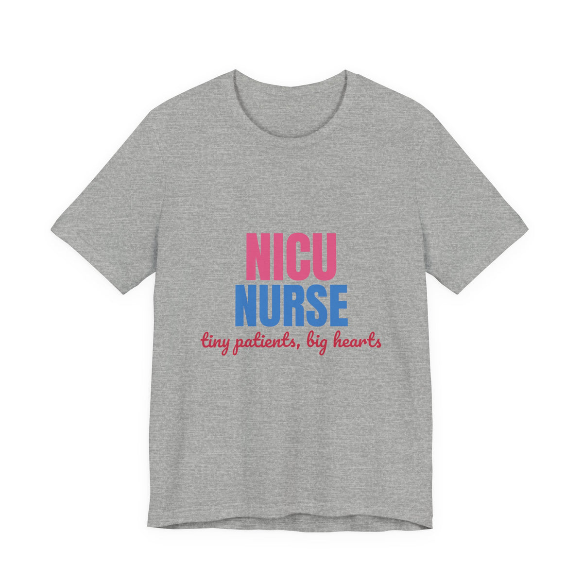 NICU Nurse Tiny Patients Big Hearts Shirt, NICU Nurse T-Shirt, Neonatal Nurse Gift