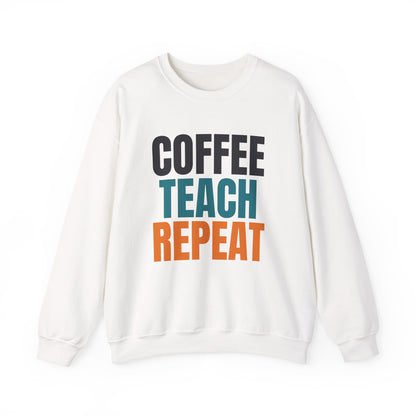 Coffee Teach Repeat Sweatshirt