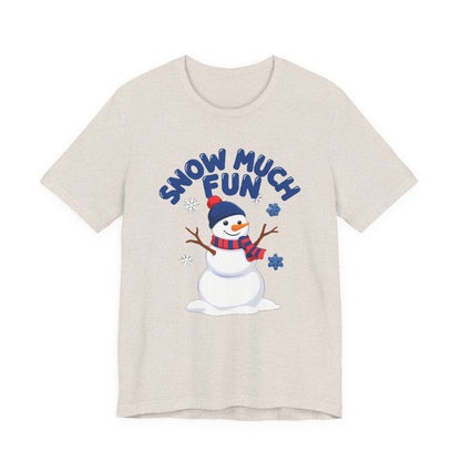 Snow Much Fun Shirt, Snowman Winter T-Shirt, Cute Snow Day Tee