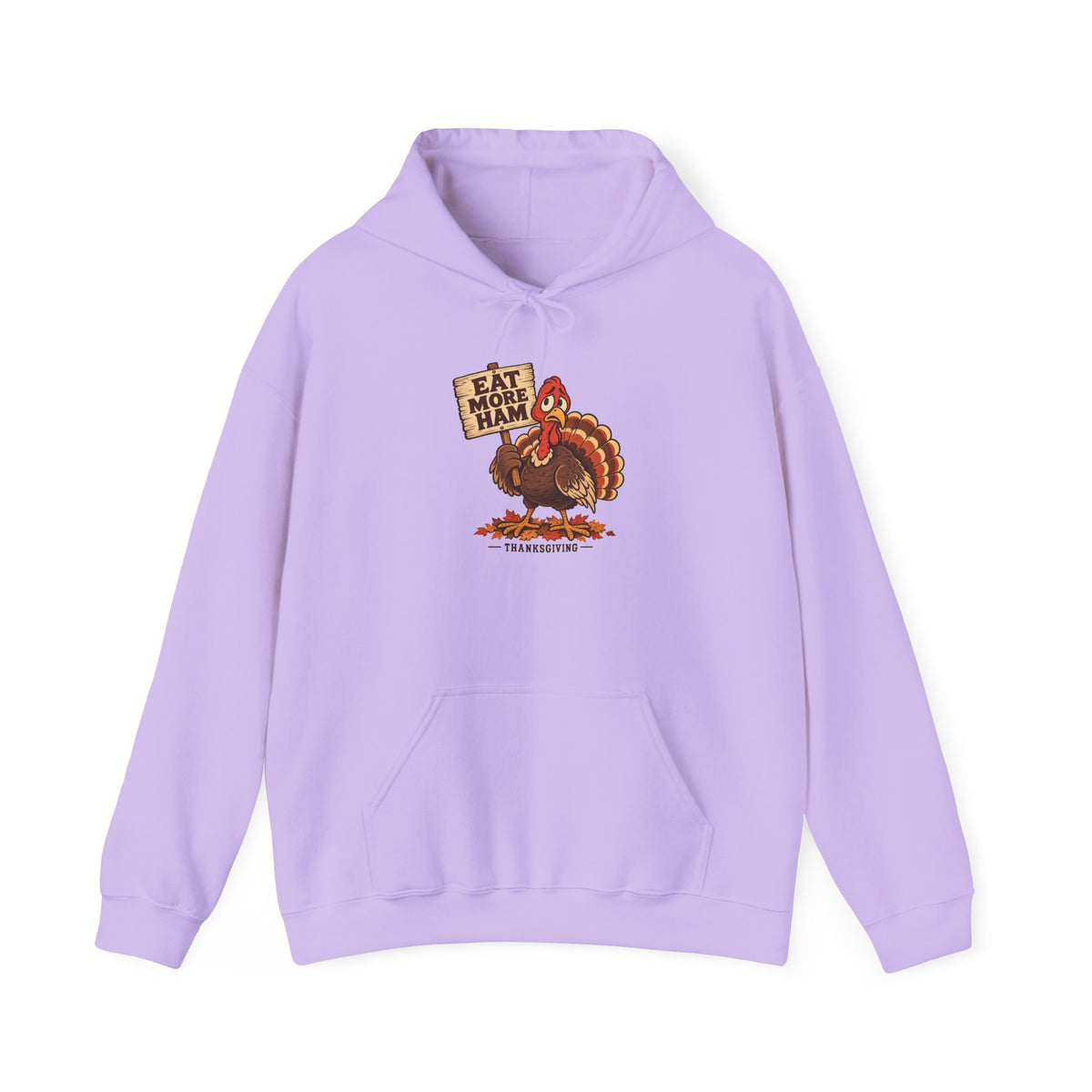 Eat More Ham Turkey Sign Funny Thanksgiving Hoodie, Funny Turkey Hoodie