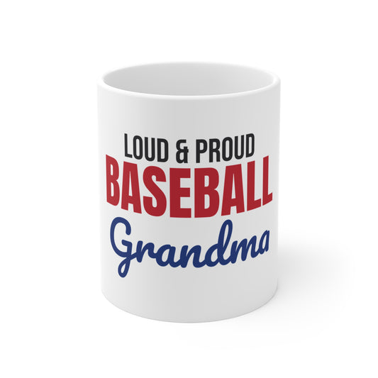 Loud and Proud Baseball Grandma Mug