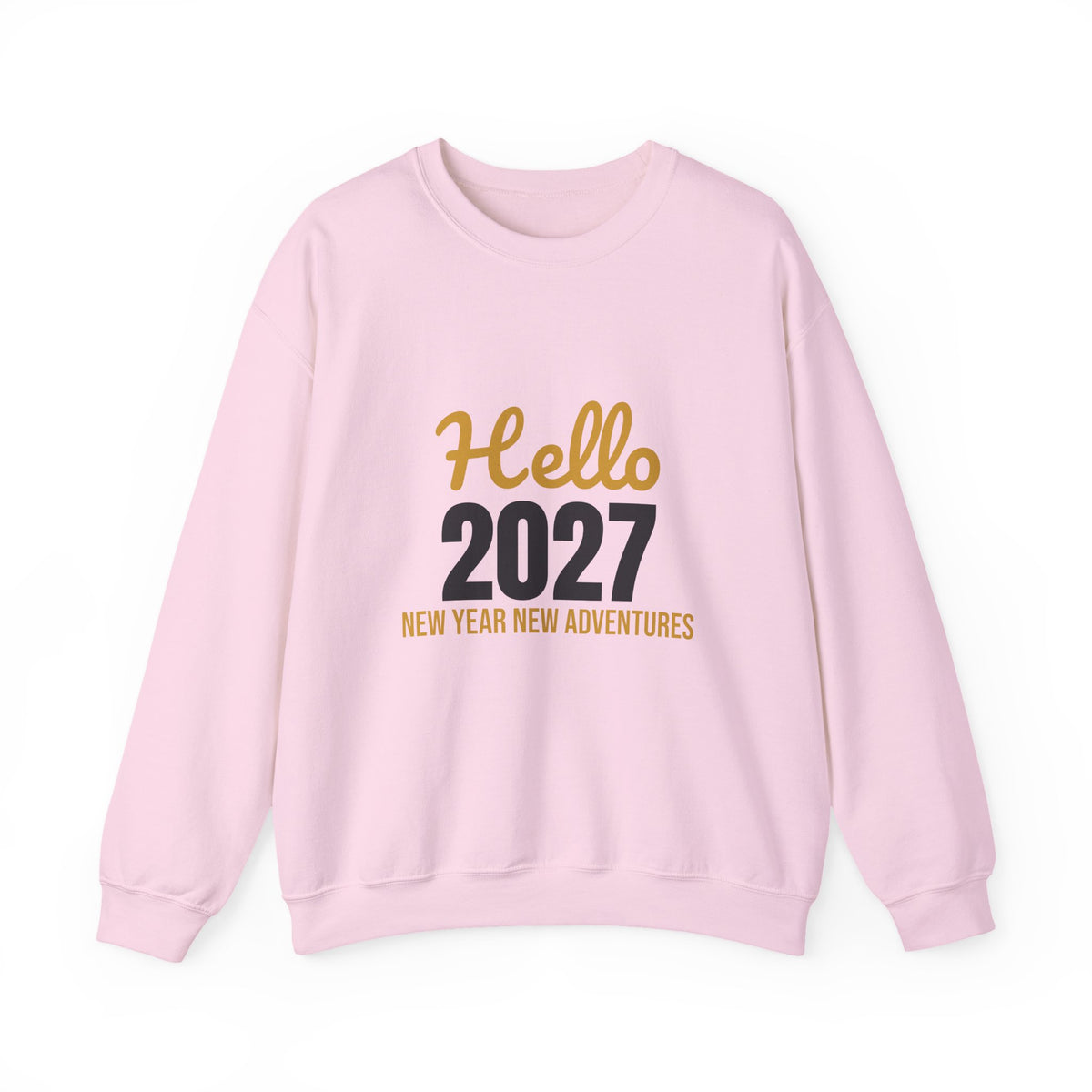 Hello 2027 New Year New Adventures Sweatshirt, New Year Crewneck, NYE Sweatshirt