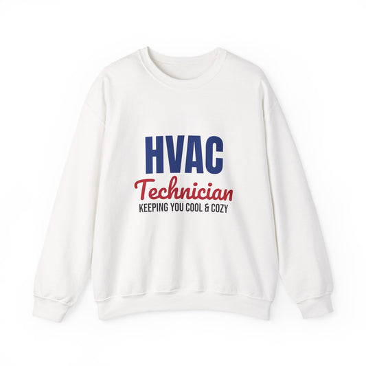 HVAC Technician Keeping You Cool and Cozy Sweatshirt, HVAC Tech Crewneck Sweatshirt