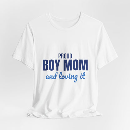 Proud Boy Mom Shirt, Mom T-Shirt, Gift for Mom from Son