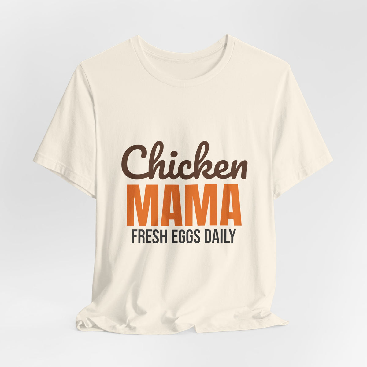 Chicken Mama Fresh Eggs Daily Shirt, Chicken Mama T-Shirt, Chicken Lover Gift