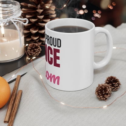 Loud and Proud Dance Mom Mug