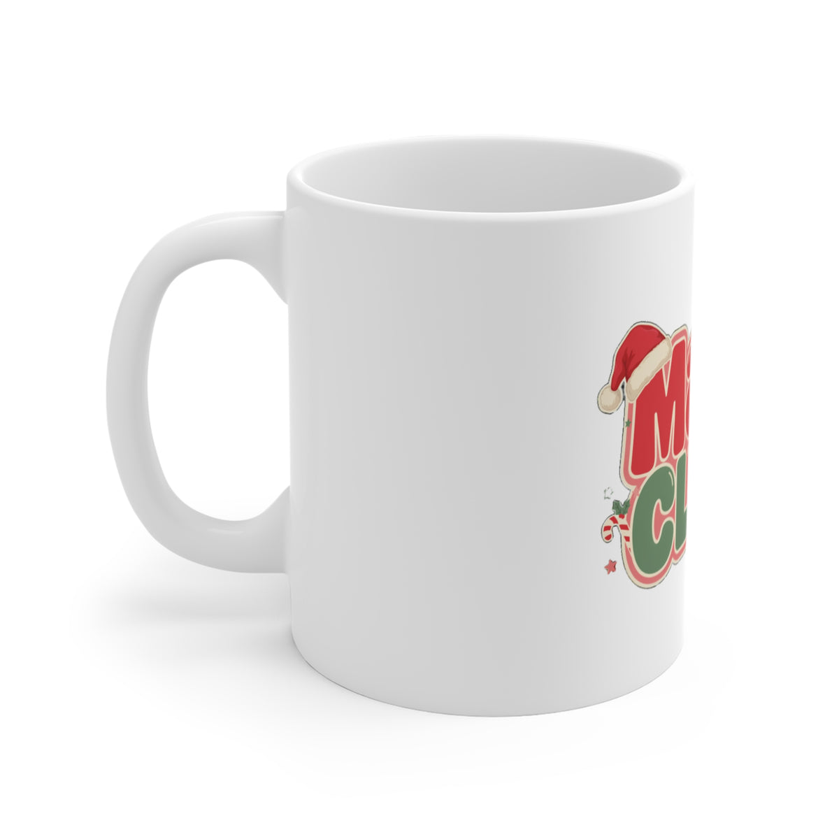 Mama Claus Mug, Christmas Coffee Mug for Mom, Holiday Gift 11oz