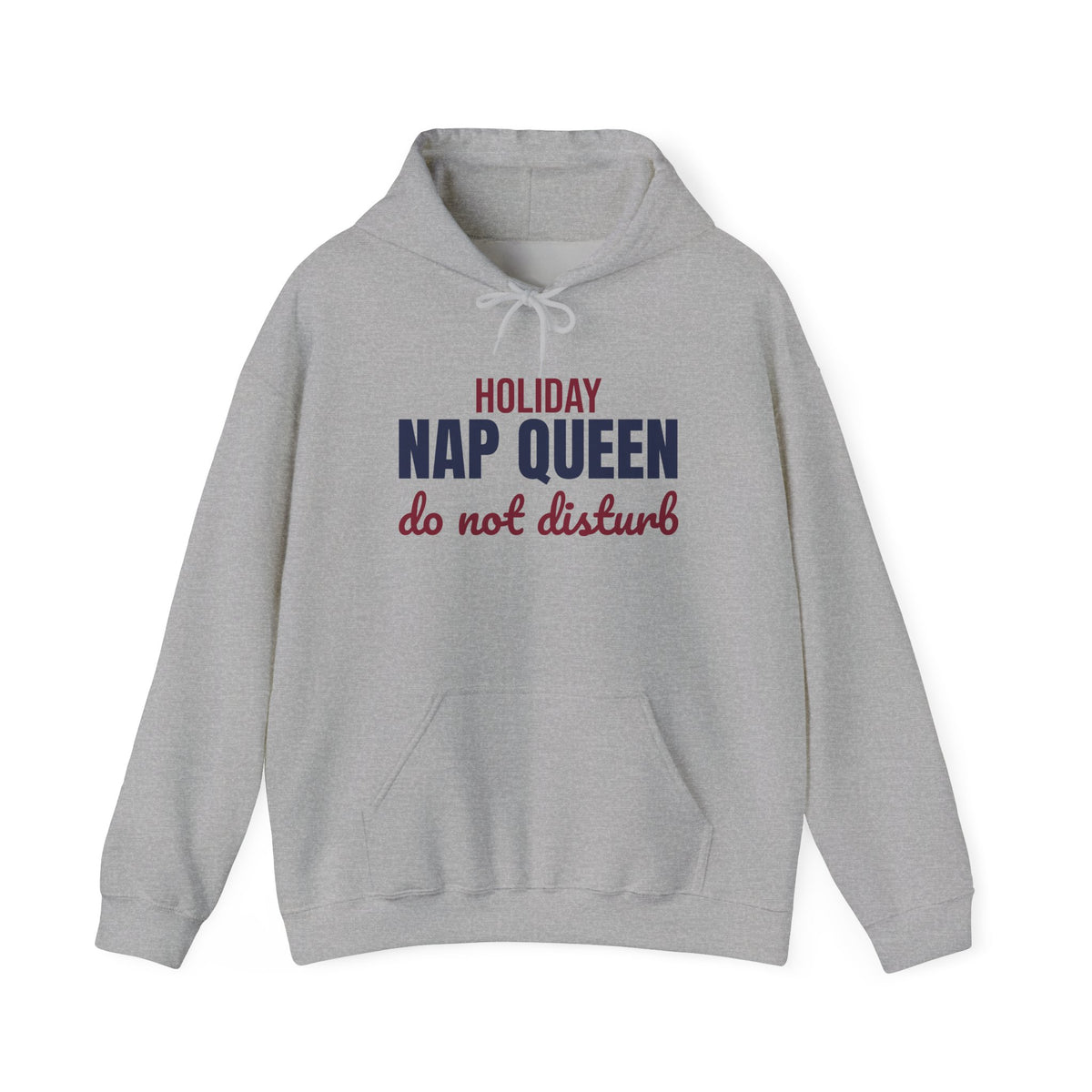 Holiday Nap Queen Do Not Disturb Hoodie, Funny Christmas Hoodie